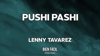 Lenny Tavárez - PUSHI PASHI (Official EMOJI Songs)