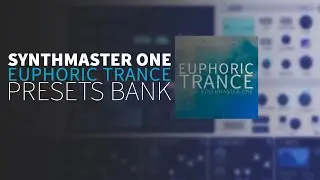 Synthmaster One Trance Preset Bank | Euphoric Trance by Demis Hellen