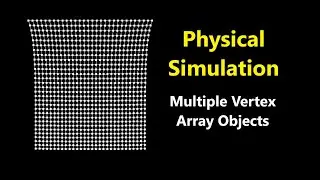 059- OGSB7 09, Physical Simulation: Spring-Mass System 3, Multiple Vertex Array Objects