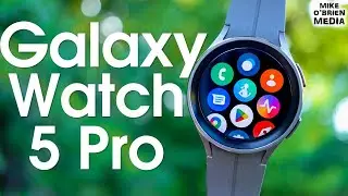 NEW GALAXY WATCH 5 PRO (Samsungs Toughest Watch, Hands Down)