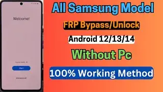 🔥Finally Without PC 🔥All Samsung FRP Bypass 2024 , All Samsung FRP Unlock Android 12/13/14