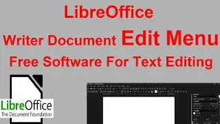 LibreOffice Writer Document Edit Menu Free Software For Text Editing