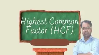 HCF by Prime Factorisation Method | Prime Factorisation Method for Finding HCF | How to find HCF