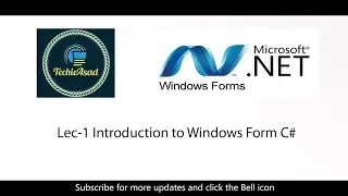 Lec-1 Introduction To Windows Form C#| WINFORM C# Tutorial |