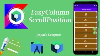 How to Implement LazyColumn Scroll Position in Jetpack Compose | Android | Kotlin | Make it Easy