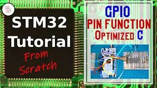 112- STM32 Tutorial: Optimize GPIO Input/Output Function with C Examples & uVision Keil 5 🚀