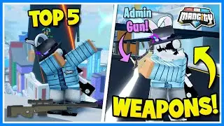 🔫 TOP 5 *BEST* GUNS IN MAD CITY!