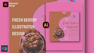 Fresh Bakery Poster Illustrator Design || Illustrator Design Special offer Design