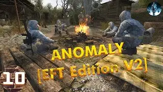 Anomaly 1.5.1 EFT Edition V2►10☢ К антеннам на Радар