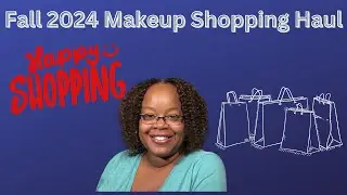 Fall Makeup Haul 2024