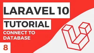 Connecting to database | Laravel 10 Tutorial :  #8