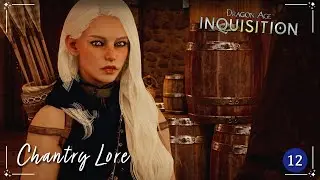Dragon Age: Inquisition: Chantry Lore | Modded DAI | Ep. 12