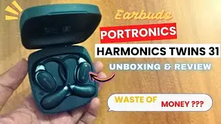 इस गैजेट से आपका गेमिंग अनुभव हो जाएगा NEXT LEVEL? | Portronics Harmonics Twins 31 Earbuds Unboxing