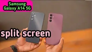 How To Enable Split Screen In Samsung Galaxy A14 5G, Dual Screen Create In Samsung Galaxy A14