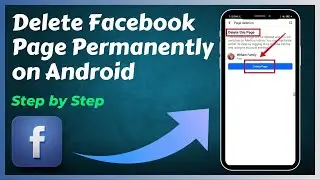 How to Delete Facebook Page Permanently on Android