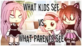 ✨What Kids see VS What Parents see✨❤️||🔥GLMV🔥||Gacha life