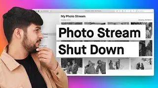 Apples My Photo Stream Service is Shutting Down: How to Store Your Photos Guide