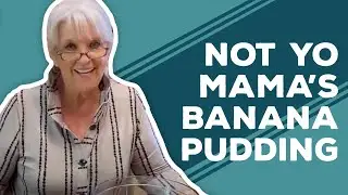 Not Yo Mama's Banana Pudding - Quarantine Cooking