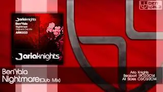 Ben'Yala - Nightmare (Club Mix) [Aria Knights]