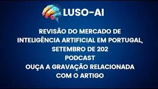 Inteligência Artificial em Portugal: Como Está a Transformar Negócios e Vidas