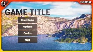 Unreal Engine 5: 3D Main Menu Tutorial