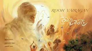 Rooh Vairagan ( Official Audio ) Diljit Dosanjh | Harmanjeet Singh | Gurmeet Singh