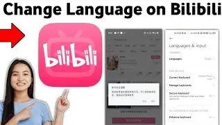 How To Change Language on Bilibili 2025