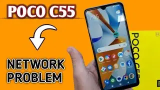 poco c55 network problem solution | poco c55 net slow problem, phone me internet slow chal raha hai