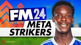 The BEST Meta Strikers In FM24 | Football Manager 2024 Best Players