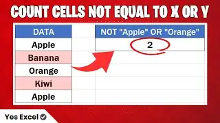 Count Cells Not Equal To X or Y in Excel