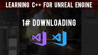 Learning C++ For Unreal Engine: Downloading Visual Studio And Visual Studio Code (Important Setup)