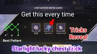 STARLIGHT LUCKY CHEST TRICKS 2024 AUGUST | starlight lucky chest pattern 2024 tricks august mlbb