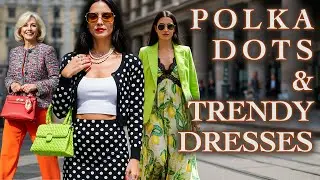 🇮🇹 Italian Spring Fashion: POLKA DOT Outfits & Chic Dress Ideas. MILAN STREET STYLE