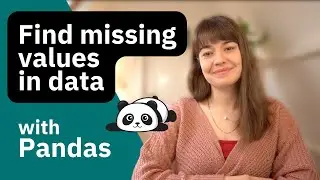 Find missing values in data with Pandas | Beginner tutorial