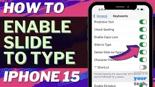How to Enable Slide to Type on iPhone 15