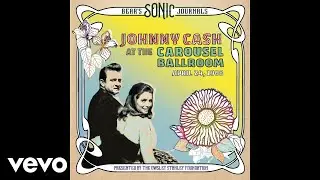 Johnny Cash - Cocaine Blues (The Carousel Ballroom, April 24 1968)