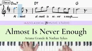 Ariana Grande & Nathan Sykes - Almost Is Never Enough | Course Preview | Piano Tutorial (EASY)