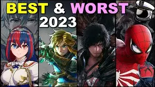 Best & Worst Games 2023 (That I Played)