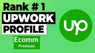 How to Rank Upwork Profile Fast 2023