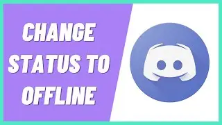 How To Change Discord Status to Offline (2022)