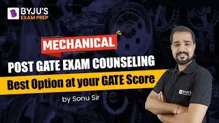 Post GATE Exam Counseling (In Hindi) | ME | The Best Option at your GATE Score | BYJU'S GATE