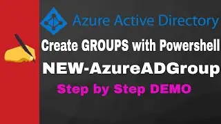 Azure Active Directory Create GROUPS with Powershell | NEW-AzureADGroup