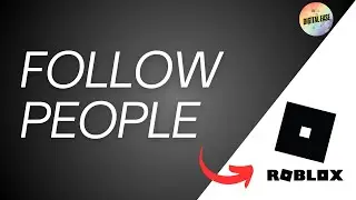 How To Follow People On Roblox