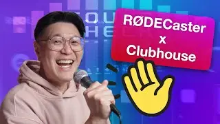 RØDECaster Pro II: Clubhouse Secret Weapon