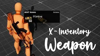 X - Game Animation Sample | Inventory Weapon