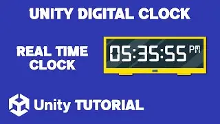 Unity Digital Clock | How To Make Digital Clock In Unity Tutorial | Unity Real Time Clock