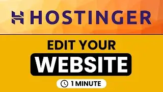 How To Edit Hostinger Website | How To Customize Hostinger Website