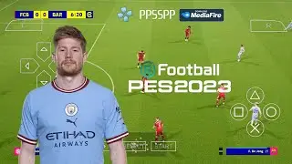 eFootball PES 2023 PPSSPP Camera PS5 Android Offline Best Graphics New Kits & Latest Transfers