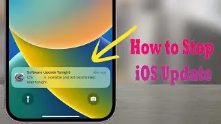 How to Stop Scheduled iOS Update | Software Update Tonight Notification