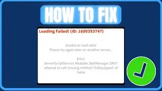 Fix Bloxburg Loading Failed ID 1609353747 Error | How To Fix Bloxburg Unable To Load Data Error